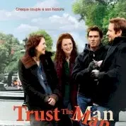 Miniature photo du film : Trust the man