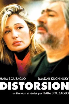 Affiche du film Distorsion