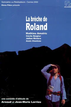Affiche du film La breche de roland