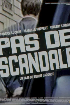 Affiche du film Pas de scandale