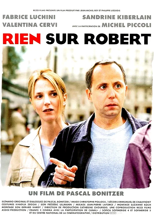 Affiche du film : Rien sur Robert