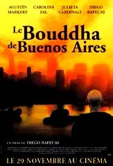 Affiche du film : Le bouddha de buenos aires