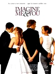 Affiche du film : Imagine me and you