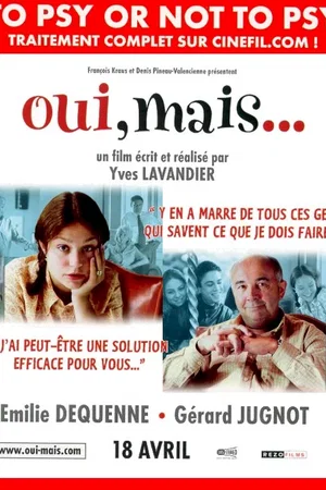 Affiche du film : Oui, mais...
