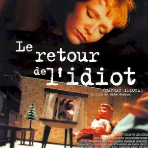 Photo du film : Le retour de l'idiot