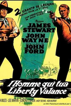Affiche du film : L'homme qui tua Liberty Valance
