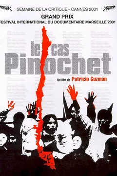 Affiche du film Le cas pinochet