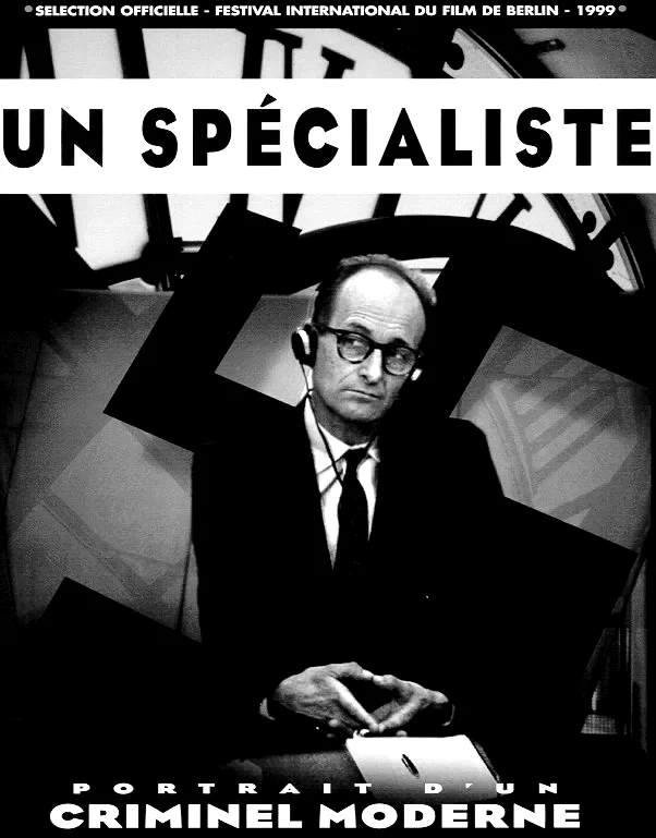 Affiche du film : Un spécialiste (portrait d'un criminel moderne)