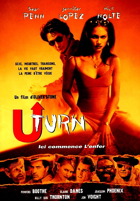 Affiche du film : U-turn, ici commence l'enfer