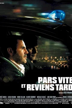 Affiche du film = Pars vite et reviens tard