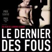 Miniature photo du film : Le dernier des fous