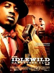 Affiche du film : Idlewild, gangsters club