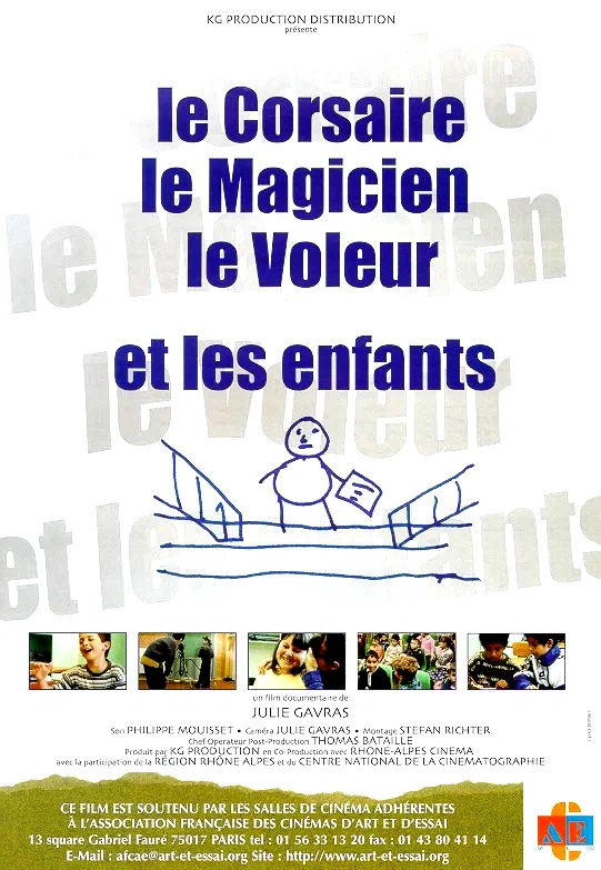 Affiche du film : Le corsaire, le magicien, le voleur et les enfants