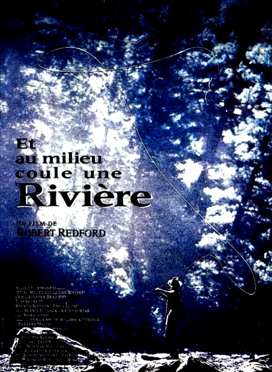Affiche du film : Et au milieu coule une riviere