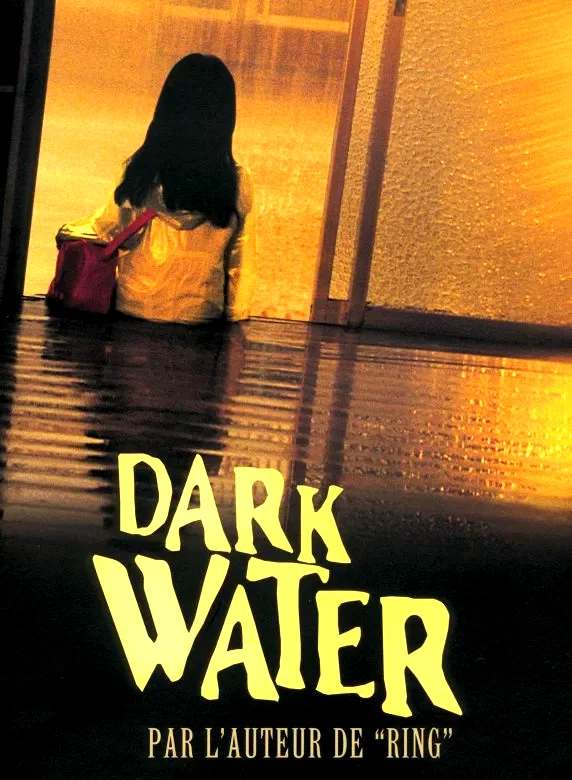 Affiche du film : Dark water