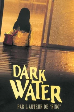 Affiche du film Dark water