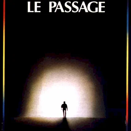 Miniature photo du film : Le passage