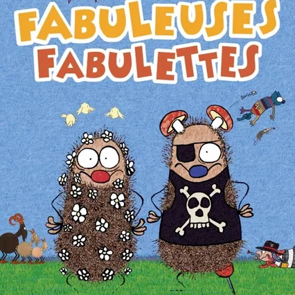 Miniature photo du film : Fabuleuses fabulettes