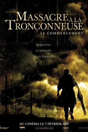 Affiche du film : Massacre à la tronçonneuse : le commencement