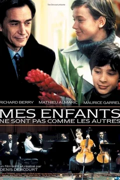 Affiche du film = Mes enfants ne sont pas comme les autres
