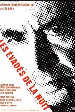 Affiche du film Les évadés de la nuit