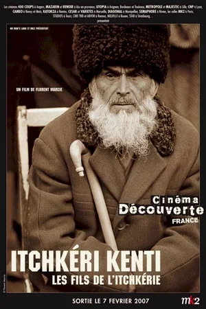 Affiche du film : Itchkeri kenti (les fils de l'itchkérie)