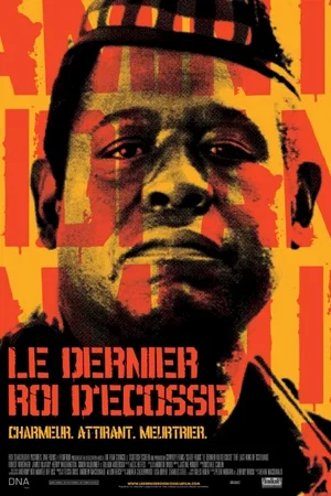 Affiche du film : Le dernier roi d'ecosse