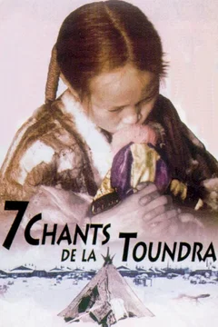 Affiche du film = 7 chants de la toundra