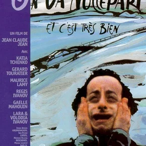 Photo du film : On va nulle part et c'est tres bien