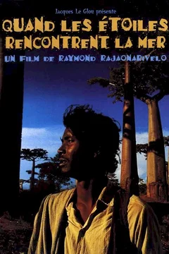 Affiche du film Quand les etoiles rencontrent la mer