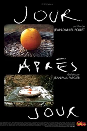 Affiche du film : Jour apres jour