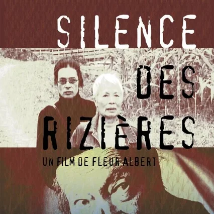 Miniature photo du film : Le silence des rizieres