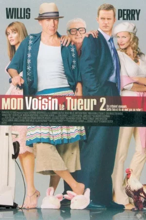 Affiche du film : Mon voisin le tueur 2