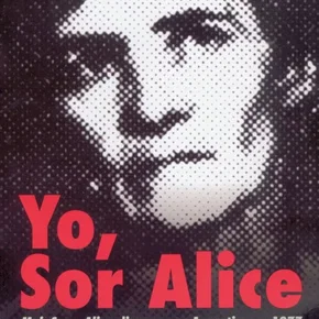 Photo du film : Yo, sor Alice - Moi, soeur Alice disparue en Argentine en 1977