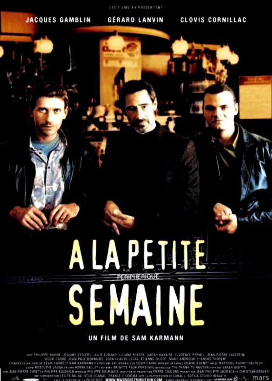 Affiche du film : A la petite semaine