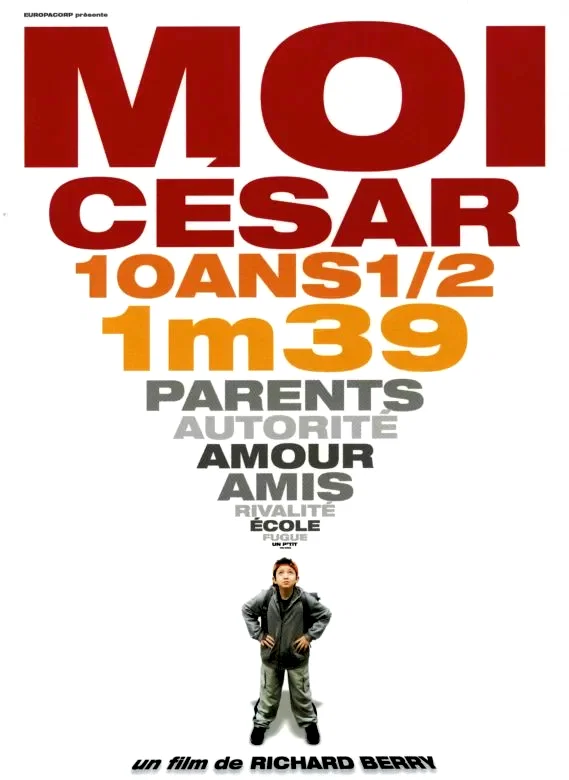 Affiche du film : Moi Cesar, 10 Ans 1/2, 1m39