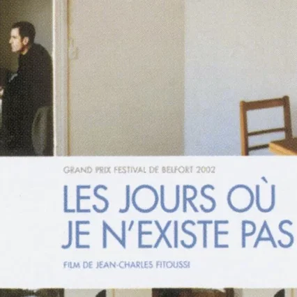 Miniature photo du film : Les jours ou je n'existe pas