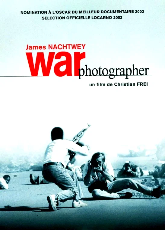 Affiche du film : James Nachtwey, War Photographer