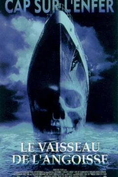 Affiche du film Le vaisseau de l'angoisse