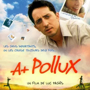 Photo du film : A+ Pollux