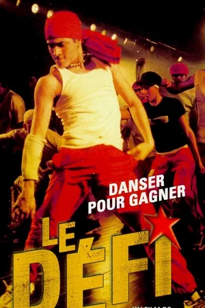 Affiche du film : Le defi