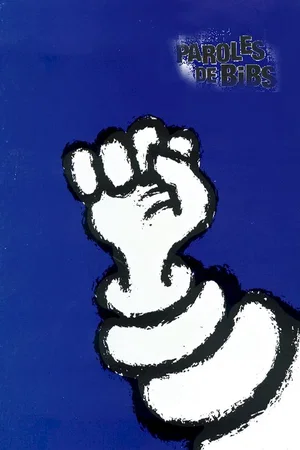Affiche du film : Paroles de bibs