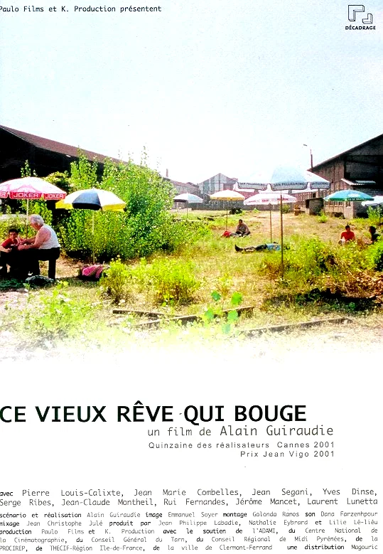 Affiche du film : Ce vieux reve qui bouge