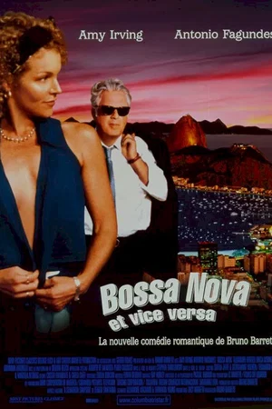 Affiche du film : Bossa nova et vice versa