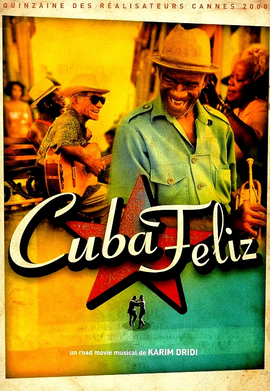 Affiche du film : Cuba feliz