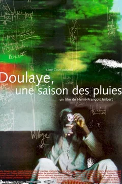 Affiche du film Doulaye, Une Saison Des Pluies