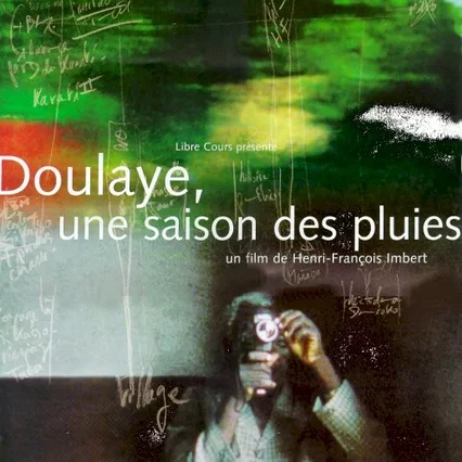 Miniature photo du film : Doulaye, Une Saison Des Pluies