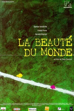 Affiche du film La beaute du monde