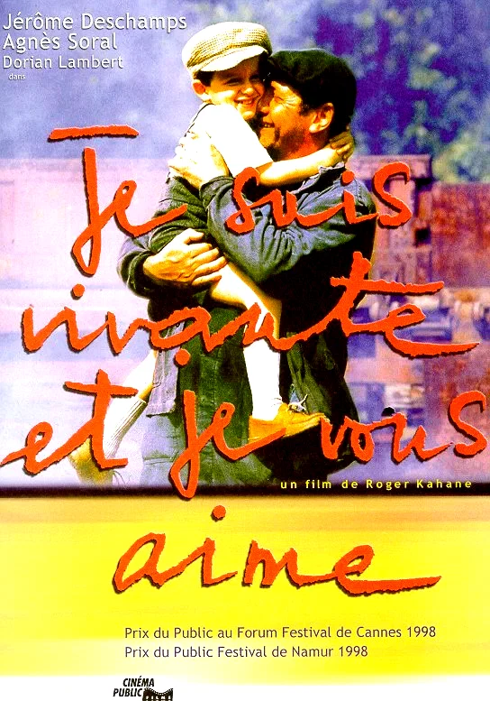Affiche du film : Je suis vivante et je vous aime