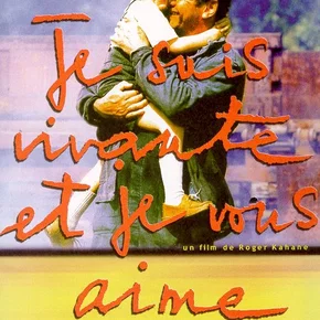 Photo du film : Je suis vivante et je vous aime